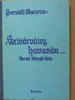 Horváth Marietta - Szivárvány havasán... [antikvár]