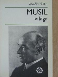 Zalán Péter - Musil világa [antikvár]