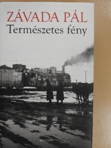 Závada Pál - Természetes fény [antikvár]