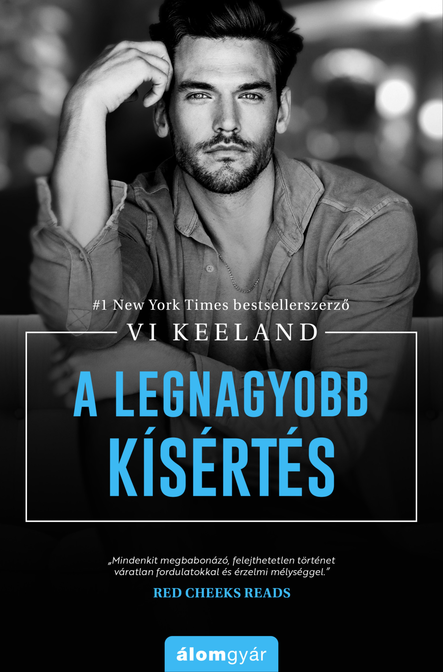 Vi Keeland - A legnagyobb kísértés [eKönyv: epub, mobi]