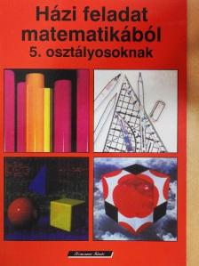 Bodnár Géza - Házi feladat matematikából 5. osztályosoknak [antikvár]