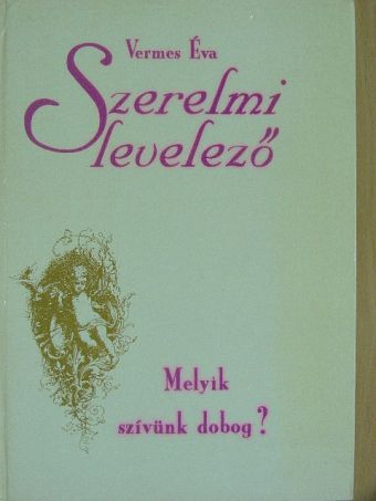 Vermes Éva - Szerelmi levelező [antikvár]