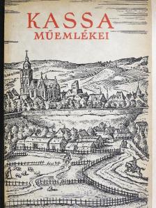 Kőszeghy Elemér - Kassa műemlékei [antikvár]