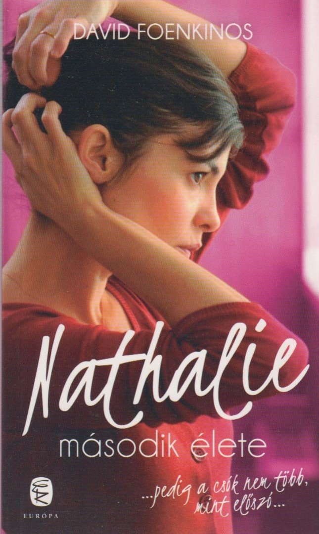 David Foenkinos - Nathalie második élete [antikvár]