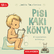 Joëlle Tourlonias - Pisi-kaki könyv [szépséghibás]