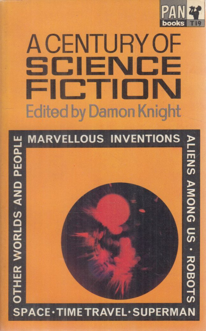Damon Knight - A Century of Science Fiction [antikvár]