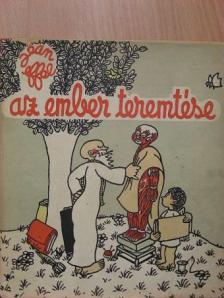 Jean Effel - Az ember teremtése [antikvár]