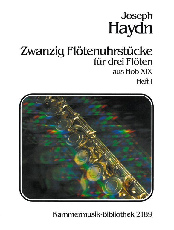 HAYDN JOSEPH - ZWANZIG FLÖTENUHRSTÜCKE FÜR DREI FLÖTEN AUS HOB XIX HEFT I