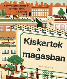 MATT FRANKS - KISKERTEK A MAGASBAN