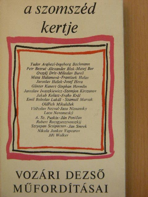 A. Sz. Puskin - A szomszéd kertje [antikvár]
