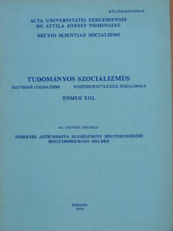 Dr. Nagy László - Tudományos szocializmus Tomus XIII. [antikvár]