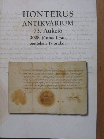 Honterus Antikvárium 73. Aukció [antikvár]