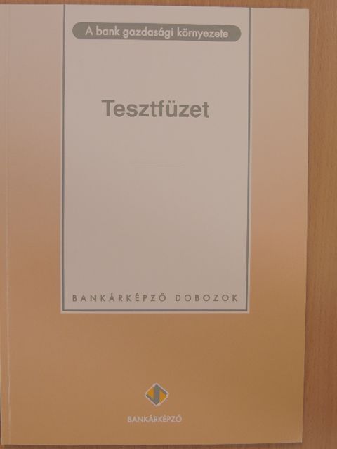 Cock Zijp - A bank gazdasági környezete - Tesztfüzet [antikvár]