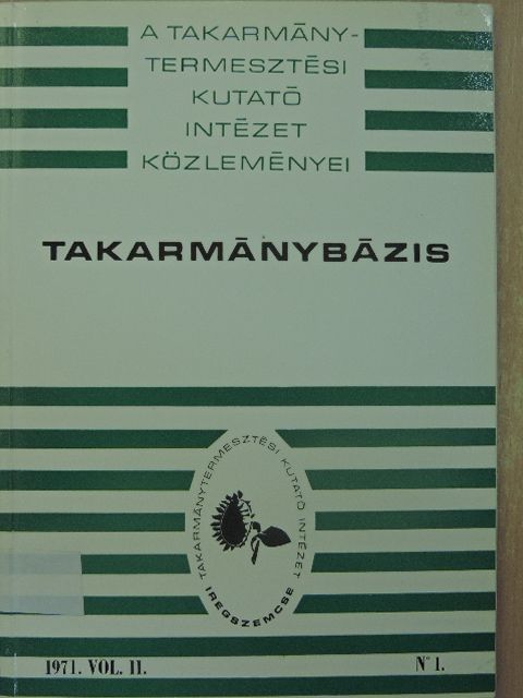 Bíró Gyula - Takarmánybázis 1971/1. [antikvár]