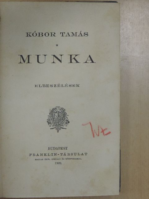 Kóbor Tamás - Munka [antikvár]