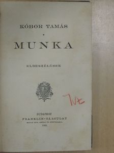 Kóbor Tamás - Munka [antikvár]