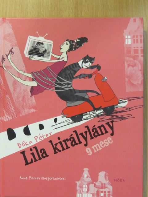 Dóka Péter - Lila királylány (dedikált példány) [antikvár]