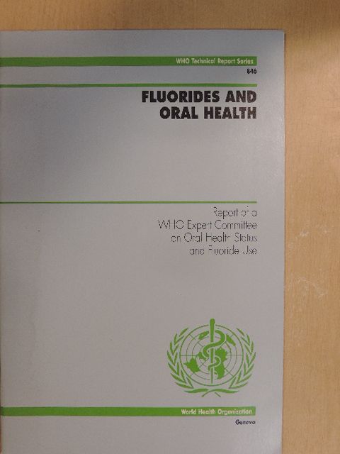Fluorides and Oral Health [antikvár]