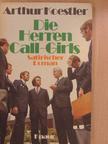 Arthur Koestler - Die Herren Call-Girls [antikvár]