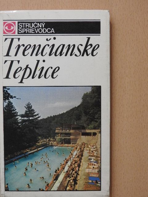 Dr. Ján Zalcík - Trencianske Teplice [antikvár]