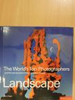 Terry Hope - The World's Top Photographers and the stories behind their greatest images - Landscape [antikvár]