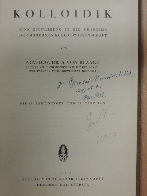 Priv.-Doz. Dr. A. von Buzágh - Kolloidik [antikvár]