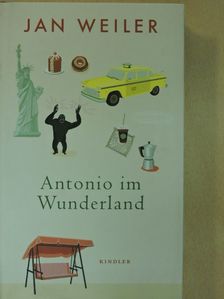 Jan Weiler - Antonio im Wunderland [antikvár]