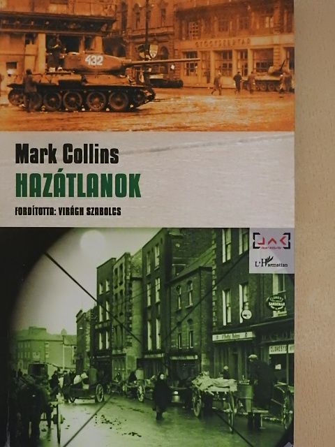 Mark Collins - Hazátlanok [antikvár]