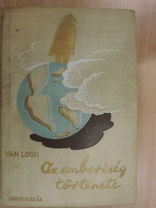 H. W. Van Loon - Az emberiség története [antikvár]