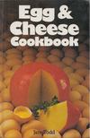 Jane Todd - Egg and Cheese Cookbook [antikvár]