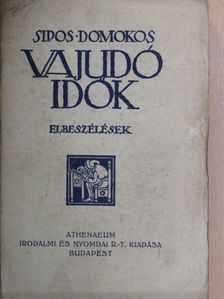 Sipos Domokos - Vajudó idők [antikvár]