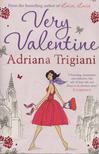 Adriana Trigiani - Very Valentine [antikvár]