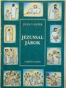Jean Vanier - Jézussal járok [antikvár]