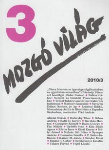 P. Szűcs Julianna (szerk.) - Mozgó Világ 2010/3. [antikvár]