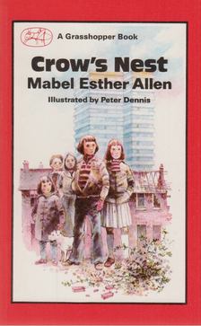 Mabel Esther Allen - Crow's Nest [antikvár]