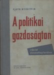 Nyikitin, Pjotr - A politikai gazdaságtan rövid összefoglalása [antikvár]
