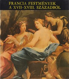 SZIGETHI ÁGNES - Francia festmények a XVII-XVIII. századból [antikvár]