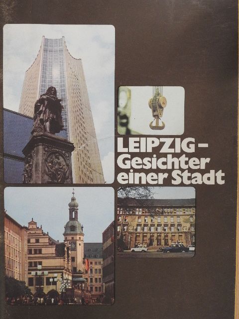 Leipzig - Gesichter einer Stadt [antikvár]
