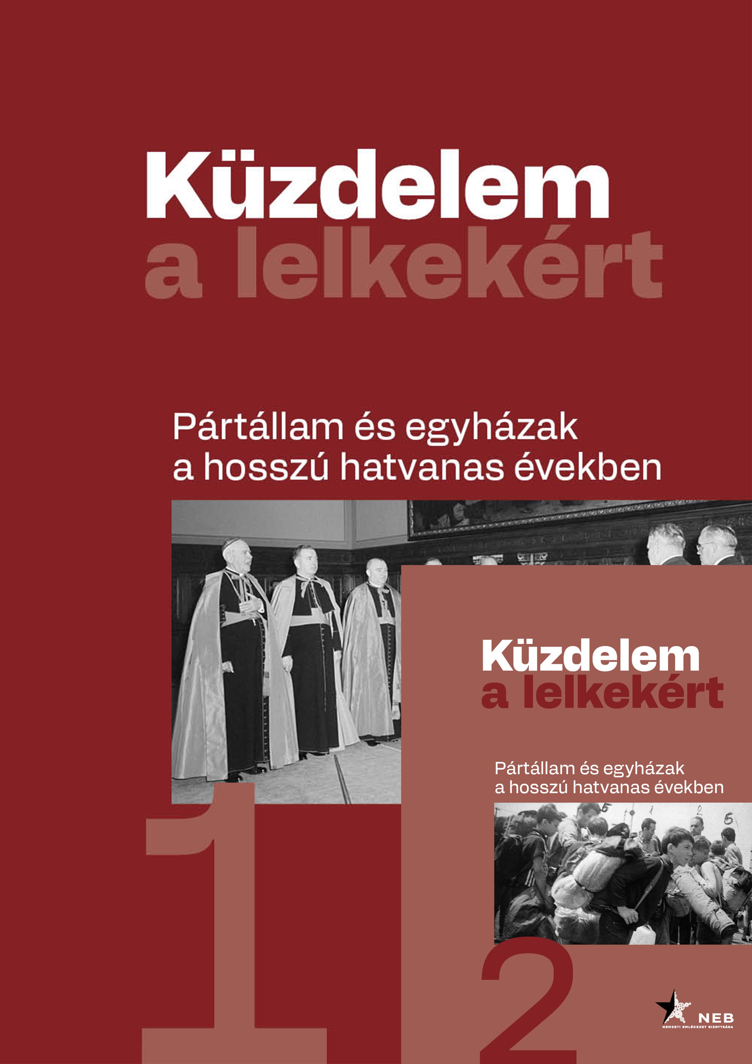 Erdős Kristóf[szerk.]-Szuly Rita[szerk.]-Tabajdi Gábor[szerk.]-Wirthné Diera Bernadett[szerk.] - Küzdelem a lelkekért