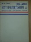 Dékány Károly - Hollandiai könyvtártörténelem 1. [antikvár]
