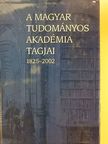 Balogh Margit - A Magyar Tudományos Akadémia tagjai II. (töredék) [antikvár]