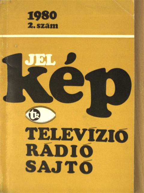 Angelusz Róbert - Jel-kép 1980/2. [antikvár]