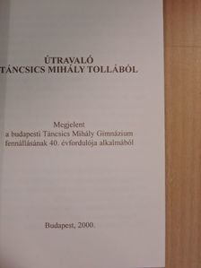 Útravaló Táncsics Mihály tollából [antikvár]