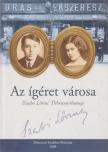 Kiss Szilárd - Az ígéret városa [antikvár]