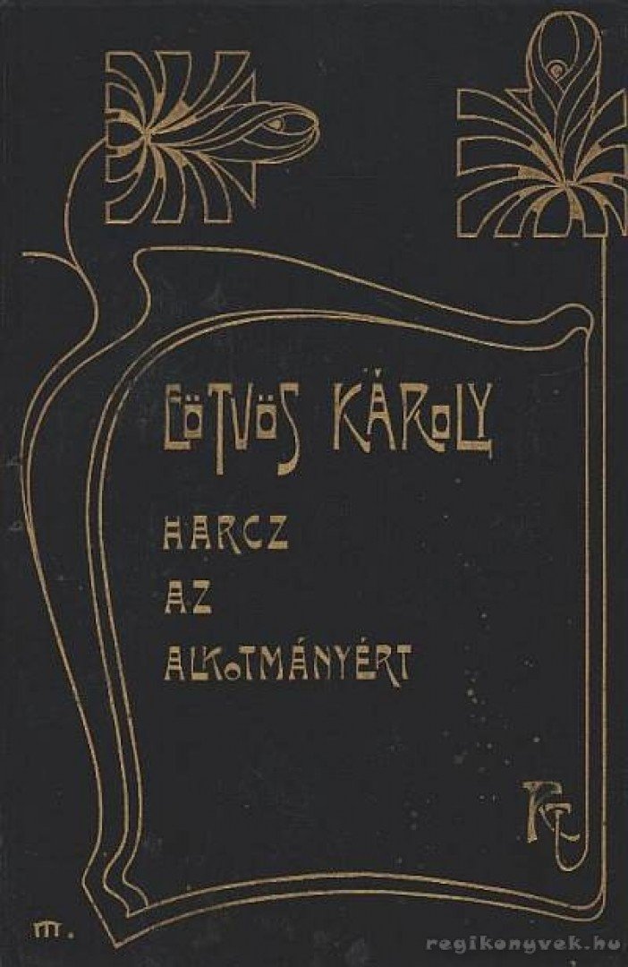 Eötvös Károly - Harcz az alkotmányért [antikvár]