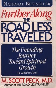 M. Scott Peck - Further Along the Road Less Traveled [antikvár]