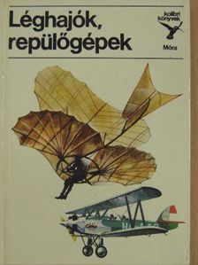 Kondor Lajos - Léghajók, repülőgépek [antikvár]