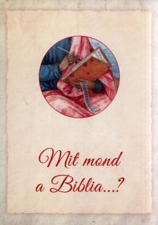 Vankó Zsuzsa - Mit mond a biblia...? [antikvár]