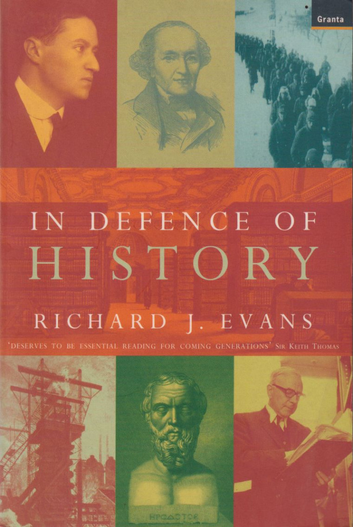 Richard J. Evans - In Defence of History [antikvár]