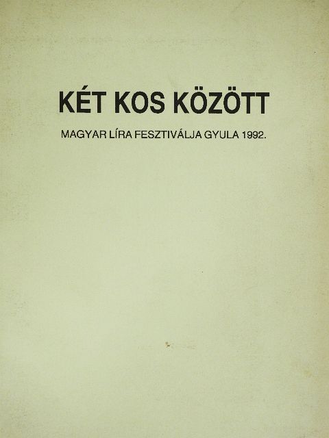 Baka István - Két kos között [antikvár]